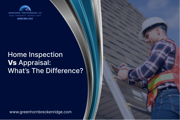 Home Inspection Vs Appraisal: What’s The Difference?